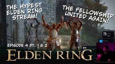 ELDEN RING STREAM 4