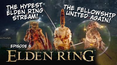 ELDEN RING STREAM 5